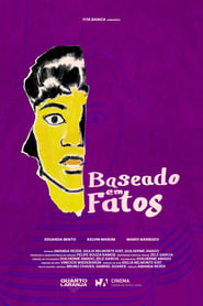 Baseado em fatos' Poster