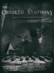 The Crooked Symphony' Poster