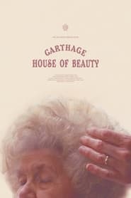 Carthage House of Beauty' Poster