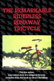 The Remarkable Riderless Runaway Tricycle' Poster