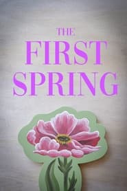 The First Spring' Poster