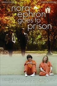 Nora Ephron Goes To Prison' Poster