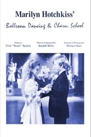 Marilyn Hotchkiss Ballroom Dancing and Charm School' Poster