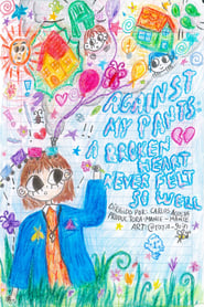 Against my pants a broken heart never felt so well' Poster