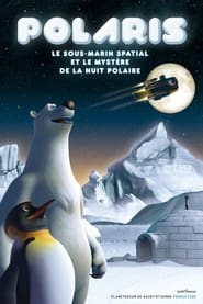 Polaris the Space Submarine and the Mystery of the Polar Night' Poster