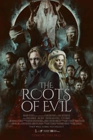 The Roots of Evil' Poster