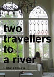Two Travellers to a River' Poster
