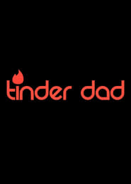 Tinder Dad' Poster