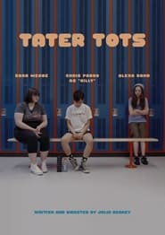Tater Tots' Poster