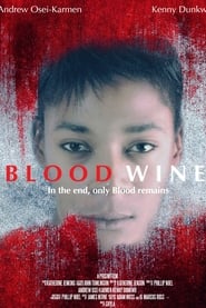 Blood Wine' Poster