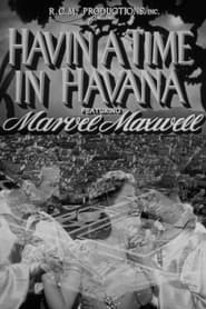Havin a Time in Havana' Poster