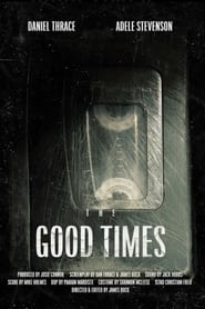 The Good Times' Poster