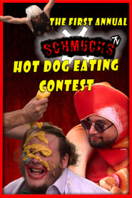 The First Annual Schmucks Hot Dog Eating Contest' Poster