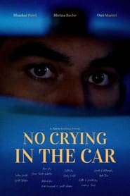 No Crying in the Car' Poster
