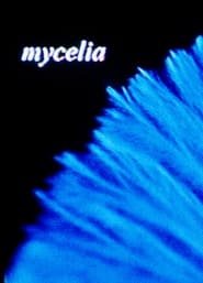 Mycelia' Poster