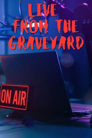 Live from the Graveyard' Poster