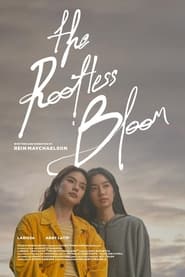 The Rootless Bloom' Poster