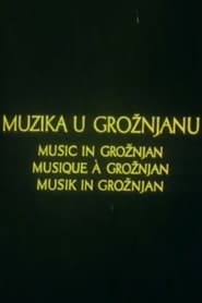 Muzika u Groznjanu' Poster