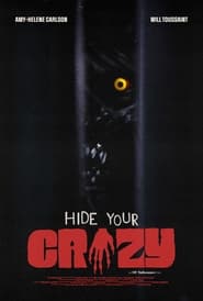Hide Your Crazy' Poster