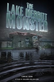 The Lake Merritt Monster' Poster