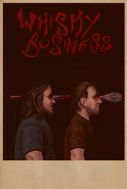 Whisky Business' Poster