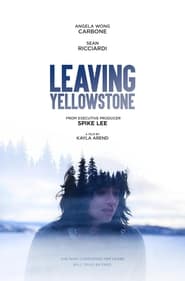 Leaving Yellowstone' Poster