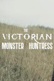 The Victorian Monster Huntress' Poster