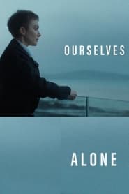 Ourselves Alone' Poster
