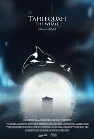Tahlequah the Whale A Dance of Grief' Poster