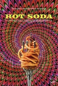 Hot Soda' Poster