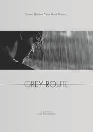Grey Route' Poster