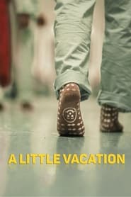 A Little Vacation' Poster