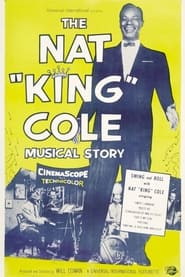 The Nat King Cole Musical Story' Poster