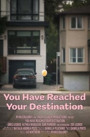 You Have Reached Your Destination' Poster