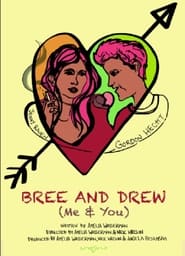 Bree and Drew Me  You' Poster