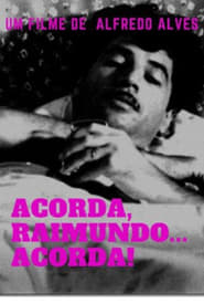 Acorda Raimundo Acorda' Poster