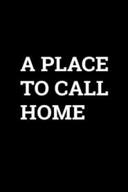 A Place to Call Home' Poster