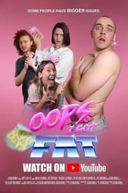 OOPS I GOT FAT' Poster