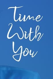 Time with You' Poster