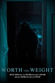 Worth the Weight' Poster