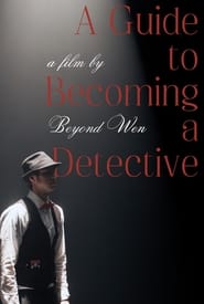 A Guide to Becoming a Detective' Poster