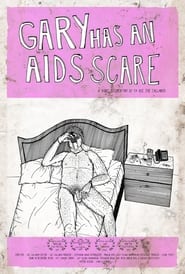 Gary Has an AIDS Scare' Poster