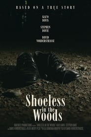 Shoeless in the Woods' Poster