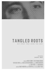 Tangled Roots' Poster