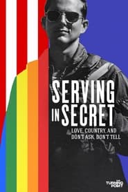Serving in Secret Love Country and Dont Ask Dont Tell' Poster