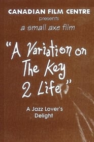 A Variation on the Key 2 Life' Poster