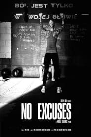 No Excuses' Poster