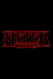 Meter Things' Poster