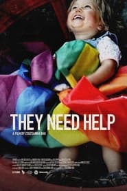 They Need Help' Poster