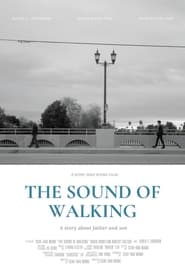 The Sound of Walking' Poster